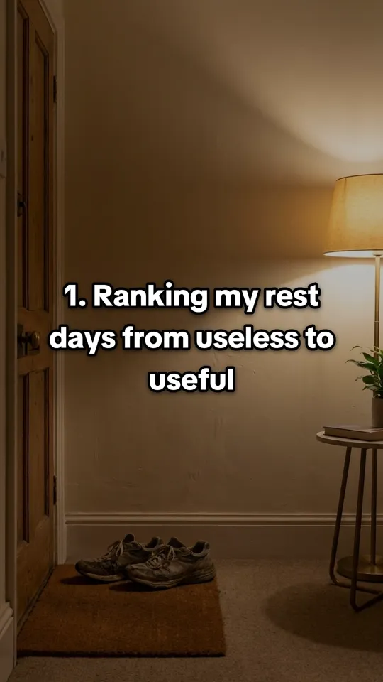 Slide 1: Ranking my rest days from useless to useful